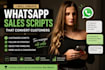 create whatsapp sales scripts that convert customers