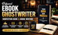be your ebook ghostwriter  nonfiction book writer and amazon KDP expert