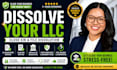 dissolve your US llc, close ein, and file llc dissolution