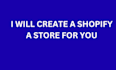 create a shopify store