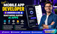 mobile app developer android ios react native flutter ai app