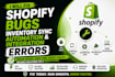 fix shopify bugs inventory sync automation and integration errors claude code