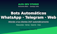 create an automated whatsapp and telegram chatbot