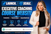 build executive coaching course website, thinkific teachable, squarespace expert