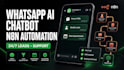 build a whatsapp ai chatbot using whatsapp business API and automation