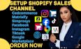 setup shopify sales channel cedcommerce matrixify simprosys shop marketplace