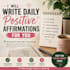write daily positive affirmations for you