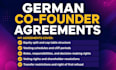 draft a founder and shareholder agreement for your german startup