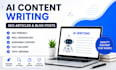 write SEO articles, blog posts and ai content with chatgpt