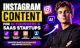 create instagram content for ai founders and saas startups