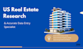 do US real estate property research and data entry