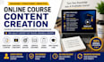 create engaging online course content, scripts, and lesson materials