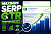 maximize serp CTR for website traffic boost and SEO performance