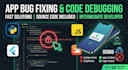 fix bugs, errors, and troubleshoot your app code