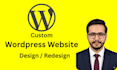 design, develop, redesign or customize your wordpress website