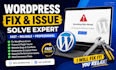 fix wordpress issues, bugs, errors, elementor issues, wordpress bug fix