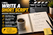 write your short script