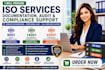 provide iso 9001, iso 14001, 45001 documentation, audit and compliance support