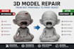 repair and make your 3d model printable