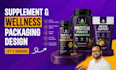 design premium supplement, vitamin and wellness packaging label design