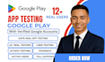 provide 12 testers 20 testers 12 app testers 12 testers google play 20 testers