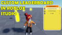 develop roblox lua script, game mechanics, leaderboard