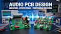 design audio electronics pcb, guitar pedal and amplifier circuits