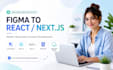 convert figma to reactjs or nextjs pixel perfect responsive website