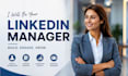 be your linkedin manager content creator marketing manager