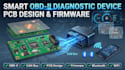 build smart obd ii diagnostic device, pcb design and embedded  firmware