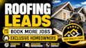 generate exclusive roofing leads and booked appointments