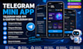 build telegram mini app, telegram web app, and custom telegram bot