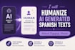 humanize and improve ai generated spanish texts