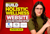 build holistic wellness website kajabi squarespace thinkific online course setup