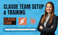 claude team setup and training claude code ai trainer learn claude one on one