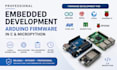develop electronics firmware and arduino code in c and micropython