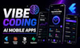 build ai mobile apps with vibe coding using cursor claude and flutter