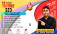 do professional youtube video SEO and video optimization