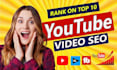 optimize your youtube videos for SEO