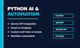 python ai tools and integrate gemini API for automation