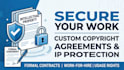 draft formal copyright agreement to protect your intellectual property