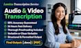 do high quality audio and video transcription