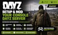 setup and mod ur console dayz server