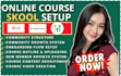 online course promotion course launch skool setup ghl set up