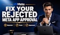 review fix and approve your rejected meta developer app