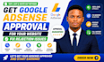 get google adsense approval guarantee service fix   website adsense rejection