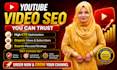 be your youtube video SEO expert