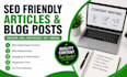 seo friendly articles and blog posts