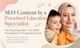 write SEO parenting, pregnancy, baby care and child development blog articles