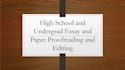 proofread and edit academic papers and essays